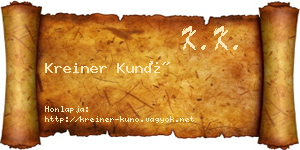 Kreiner Kunó névjegykártya